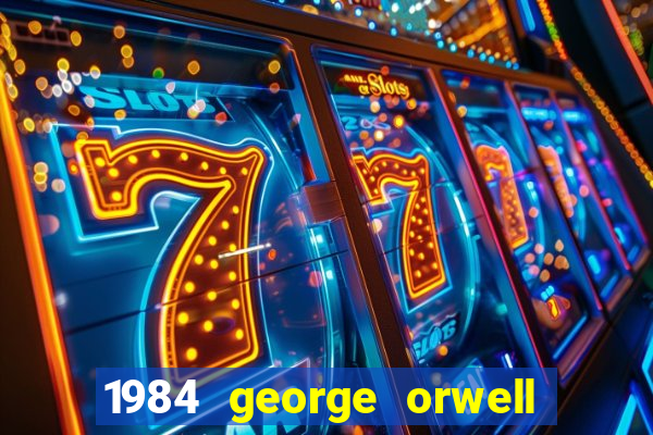 1984 george orwell pdf companhia das letras